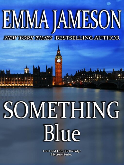 Title details for Something Blue by Emma Jameson - Available